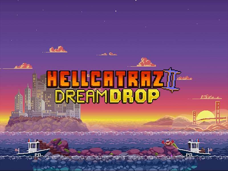 Hellcatraz 2 Dream Drop no 70bet4