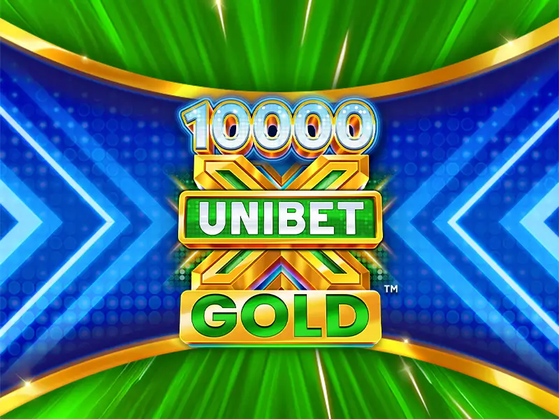 Unibet 10,000 X Gold Tournament
